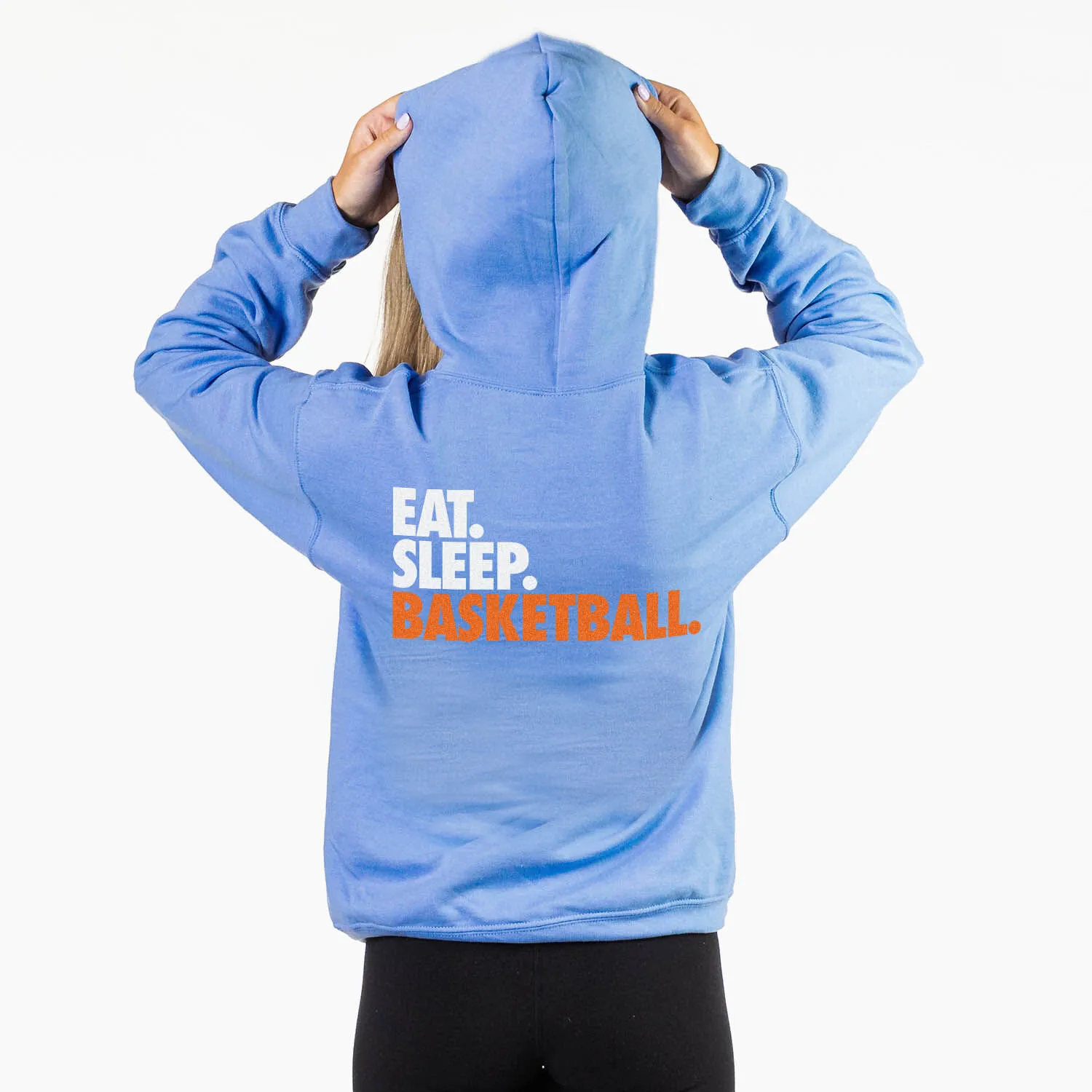 Basketball Hooded Sweatshirt - Eat. Sleep. Basketball. (Back Design) 